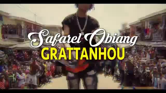 musique safarel obiang grattanhou